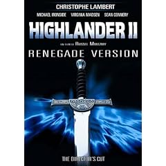 Highlander 2 : Renegade version (Director's Cut)