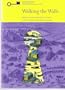 Walking the Walls Pb (Local heritage books)