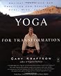 Yoga for Transformation: Ancient Teachings and Practices for Healing the Body, Mind,and Heart (Compass)