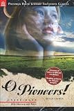 O Pioneers!