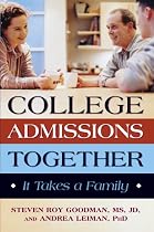 College Admissions Together: It Takes a Family (Capital Ideas)