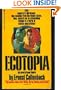Ecotopia : the Notebooks and Reports of William Weston
