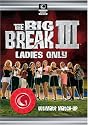 Golf Channel - The Big Break III: Ladies Only - Episode 10; Ultimate Match