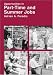 Opportunities in Part-Time and Summer Jobs Careers (Opportunities Inseries)