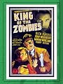 King Of The Zombies