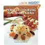 Persian Cooking for a Healthy Kitchen (4th Ed. Paperback))