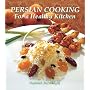 Persian Cooking for a Healthy Kitchen