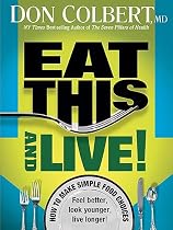 Eat This And Live