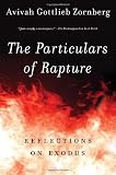 The Particulars of Rapture: Reflections on Exodus Image of The Particulars of Rapture: Reflections on Exodus