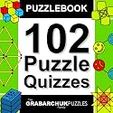 Puzzlebook: 102 Puzzle Quizzes (FREE for a limited time!)