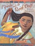 Pipiolo and the Roof Dogs