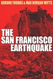 Earthquake : the destruction of San Francisco