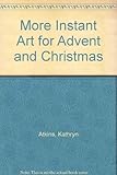 More instant art for Advent and Christmas