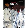 Kid A: Piano, Vocal, Guitar