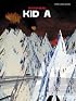 RadioHead: Kid A