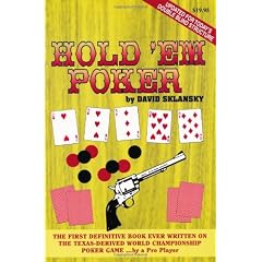 Poker - Texas Hold 'em: A Complete Guide to Playing the Game