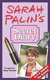 Sarah Palin's Secret Diary