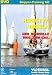 Skipper-Training 7 - Regatta Segeln: Der schnelle Weg zum Ziel