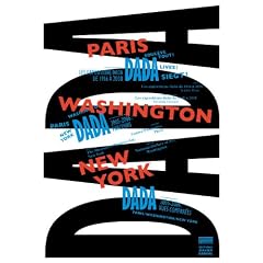 Dada Paris Washington New York
