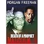 Malcolm X: The Death of a Prophet