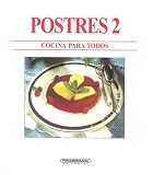 Postres 2 / Desserts 2 (Cocina Para Todos)