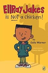 EllRay Jakes Is Not a Chicken [Paperback]