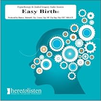 Hypno-birthing EasyBirth Childbirth with Hypnotherapy CD (Here To Listen Self Hypnosis CDs)