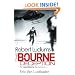 Robert Ludlum's The Bourne Deception (Bourne 7)