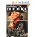 Friedrich: Ein deutscher K�nig
