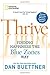 Thrive: Finding Happiness the Blue Zones Way