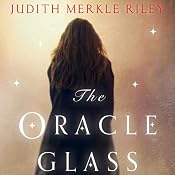 The Oracle Glass | [Judith Merkle Riley]