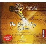 The Master Key System: Der Universalschl�ssel zu einem erfolgreichen Leben - 8 CDs -von "Charles F. Haanel"