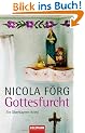 Gottesfurcht: Ein Oberbayern-Krimi