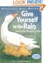 Give Yourself to the Rain: Poems for the Very Young
