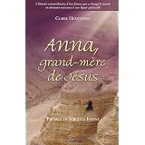Anna, grand-m�re de J�suspar Claire Heartsong