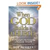 When God Builds a Church: 10 Principles for Growing a Dynamic Church