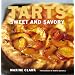 Tarts: Sweet and Savory