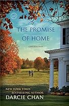The Promise of Home: A Mill River Novel The Promise of Home: A Mill River Novel