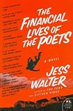 Produkt-Bild: (THE FINANCIAL LIVES OF THE POETS (HARPER PERENNIAL) ) By Walter, Jess (Author) Paperback Published on (09, 2010)