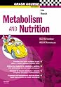 Crash Course: Metabolism and Nutrition (Crash Course-UK)