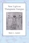 New Light on Therapeutic Energies