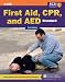 First Aid, CPR and AED Standard