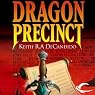Dragon Precinct: Cliff's End, Book 1