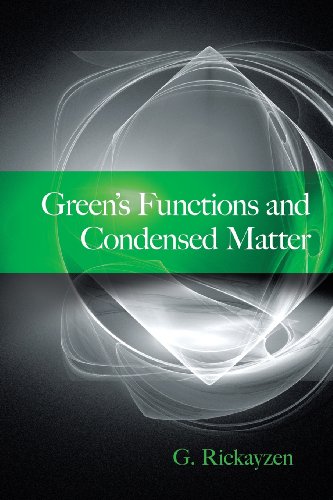 Green's Functions and Condensed Matter (Dover Books on Physics)