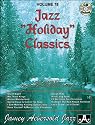 Vol. 78, Jazz Holiday Classics (Book & CD Set)