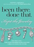 Been There, Done That, Kept The Jewelry