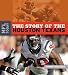 The Story of the Houston Texans (NFL Today)