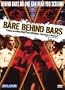 Bare Behind Bars (Uncut Edition)