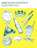 FREE STYLE SCRAPS 06 HANDWRITINGーハンドライティング