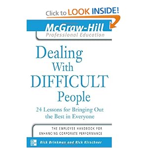 Dealing with Difficult People - Dr. Rick Brinkman